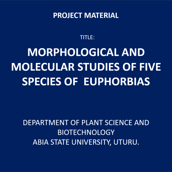 Morphological and Molecular Studies of Five Euphorbia Species