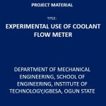 Experimental Use of Coolant Flow Meter