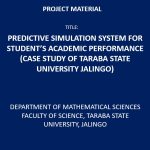 Predictive Simulation System for Student’s Academic Performance