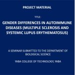 Gender Differences in Autoimmune Diseases (Multiple Sclerosis and Systemic Lupus Erythematous)