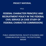 Federal Character Principle and Recruitment Policy in the Federal Civil Service