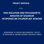 DNA Isolation and Phylogenetic Analysis of Solanum Lycopersicum Chloroplast Genome