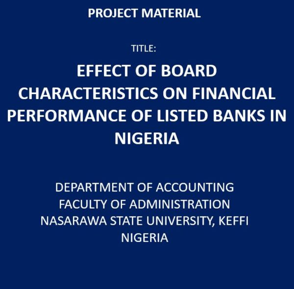 Effect of Board Characteristics on Financial Performance of Listed Banks In Nigeria